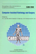 Computer assisted radiology and surgery.