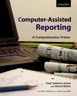 Computer Assisted Reporting a Canadian Primer