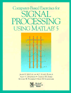 Computer-Based Exercises for Signal Processing Using MATLAB Ver.5