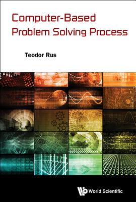 Computer-based Problem Solving Process - Rus, Teodor