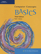 Computer Concepts Basics - Ambrose, Ann, and Wells, Dolores