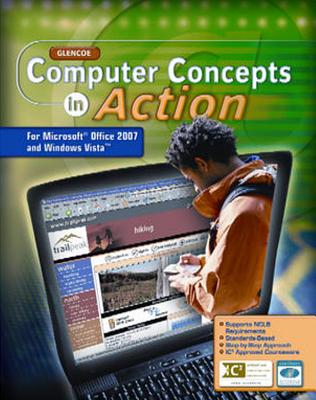 Computer Concepts in Action, Student Edition - McGraw Hill