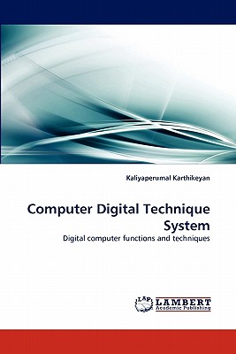 Computer Digital Technique System - Karthikeyan, Kaliyaperumal