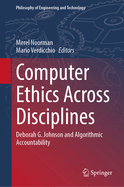Computer Ethics Across Disciplines: Deborah G. Johnson and Algorithmic Accountability