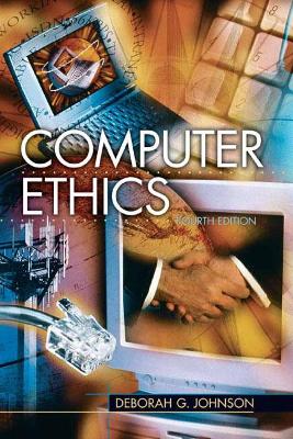 Computer Ethics - Johnson, Deborah