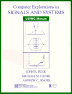 Computer Explorations in Signals and Systems Using MATLAB