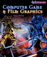 Computer Game and Film Graphics