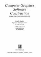 Computer Graphics Software Construction Using the PASCAL Language