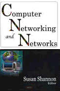 Computer Networking and Networks