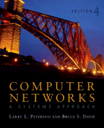 Computer Networks: A Systems Approach - Peterson, Larry L, and Davie, Bruce S, Professor