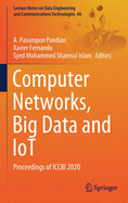 Computer Networks, Big Data and Iot: Proceedings of Iccbi 2020