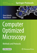 Computer Optimized Microscopy: Methods and Protocols