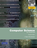 Computer Science: An Overview: International Edition