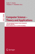 Computer Science - Theory and Applications: 13th International Computer Science Symposium in Russia, Csr 2018, Moscow, Russia, June 6-10, 2018, Proceedings