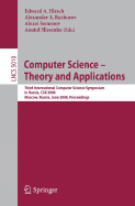 Computer Science - Theory and Applications: Third International Computer Science Symposium in Russia, Csr 2008, Moscow, Russia, June 7-12, 2008, Proceedings - Hirsch, Edward A (Editor), and Razborov, Alexander A (Editor), and Semenov, Alexei (Editor)