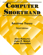 Computer Shorthand: Real-Time Theory