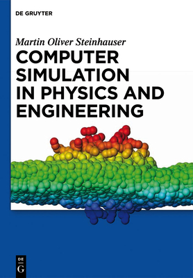 Computer Simulation in Physics and Engineering - Steinhauser, Martin Oliver