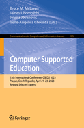 Computer Supported Education: 15th International Conference, CSEDU 2023, Prague, Czech Republic, April 21-23, 2023, Revised Selected Papers