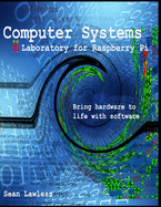 Computer Systems Laboratory: for Raspberry Pi