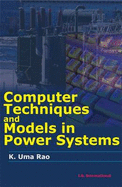 Computer Techniques and Models In Power Systems