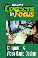 Computer & Video Game Design - Facts on File, Inc