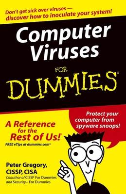 Computer Viruses for Dummies - Gregory, Peter H