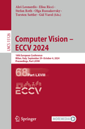 Computer Vision - ECCV 2024: 18th European Conference, Milan, Italy, September 29-October 4, 2024, Proceedings, Part LXVIII