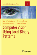 Computer Vision Using Local Binary Patterns