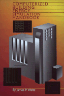 Computerized Building Energy Simulation Handbook