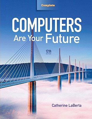 Computers Are Your Future, Complete - LaBerta, Catherine