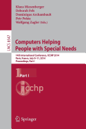 Computers Helping People with Special Needs: 14th International Conference, ICCHP 2014, Paris, France, July 9-11, 2014, Proceedings, Part I