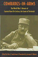 Comrades-In-Arms: The World War I Memoir of Captain Henri de Lecluse, Count de Trevoedal