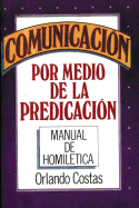 Comunicacin por medio de la predicacin