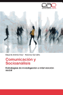 Comunicacion y Socioanalisis