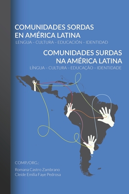 Comunidades Sordas En Am?rica Latina - Comunidades Surdas Na Am?rica ...