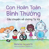 Con Hon Ton &#7892;n: Cu chuy&#7879;n v&#7873; ch&#7913;ng T&#7921; K&#7927;