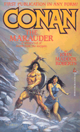 Conan the Marauder - Roberts, John Maddox