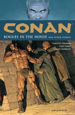 Conan Volume 5: Rogues In The House And Other Stories - Horse, Dark, and Truman, Tim