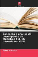 Conceo e anlise de desempenho do algoritmo FELICS baseado em VLSI