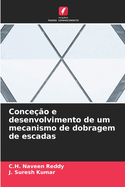 Conce??o e desenvolvimento de um mecanismo de dobragem de escadas