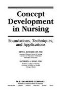 Concept Development in Nursing: Foundations, Techniques, & Applications