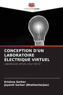 Conception d'Un Laboratoire ?lectrique Virtuel