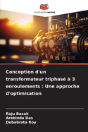 Conception d'un transformateur triphas? ? 3 enroulements: Une approche d'optimisation