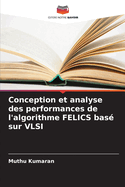 Conception et analyse des performances de l'algorithme FELICS bas sur VLSI