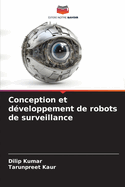 Conception et dveloppement de robots de surveillance