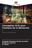 Conception VLSI pour l'analyse de la d?marche