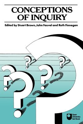 Conceptions of Inquiry - Brown, Stuart