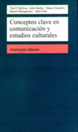 Conceptos Clave En Comunicacion y Estudios Culturales