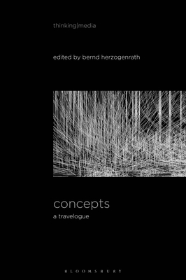 Concepts: A Travelogue - Herzogenrath, Bernd (Editor), and Pisters, Patricia (Editor)