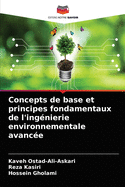 Concepts de base et principes fondamentaux de l'ingnierie environnementale avance